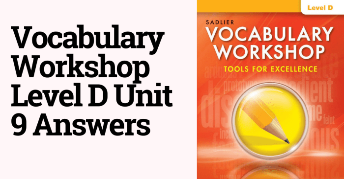 Vocabulary workshop level d unit 9